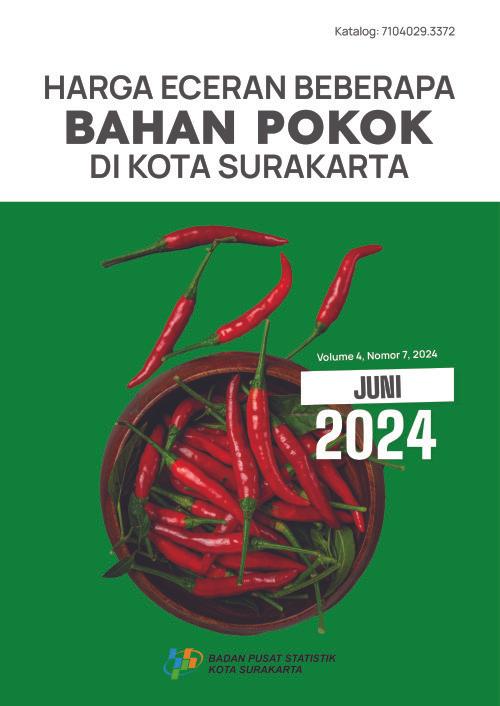 Harga Eceran Beberapa Bahan Pokok di Kota Surakarta Juni 2024