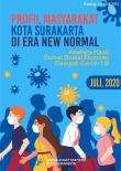 The Community Profile Of The City Of Surakarta In The New Normal Era Analysis Of The Social And Economic Survey Results Of The Covid-19 Impact Of July 2020