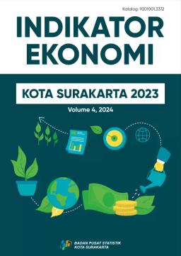 Economic Indicator Of Surakarta Municipality 2023