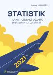 Statistik Transportasi Udara Di Bandara Adi Sumarmo 2021