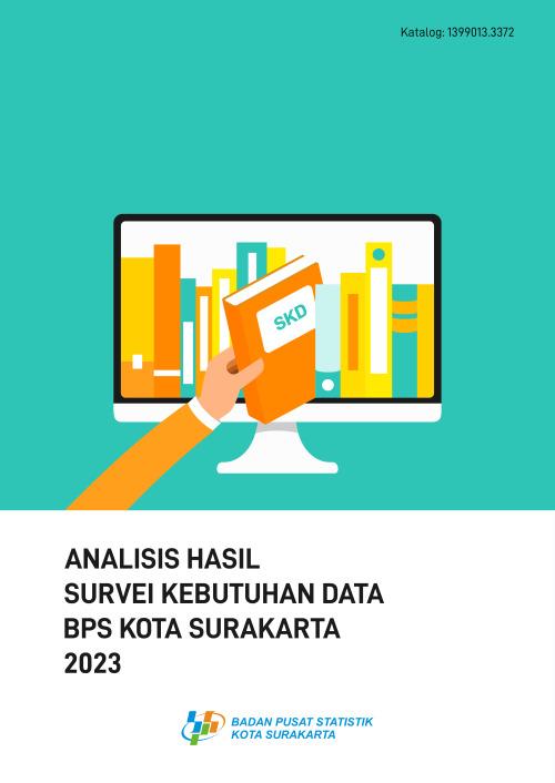 Analysis of Data Needs Survey for BPS-Statistics of Surakarta Municipality 2023