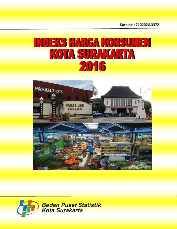 Consumer Price Index of Surakarta Municipality 2016