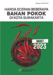 Harga Eceran Beberapa Bahan Pokok Di Kota Surakarta Maret 2023