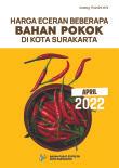 Harga Eceran Beberapa Bahan Pokok di Kota Surakarta April 2022