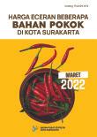 Harga Eceran Beberapa Bahan Pokok Di Kota Surakarta Maret 2022