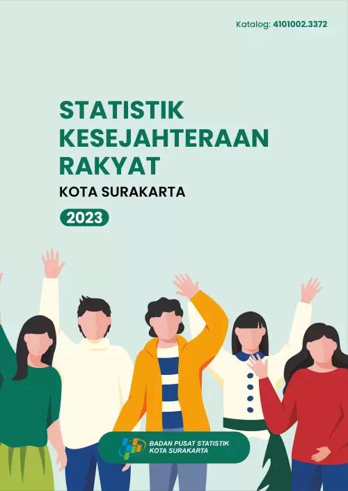 Statistik Kesejahteraan Rakyat Kota Surakarta 2023