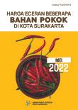 Harga Eceran Beberapa Bahan Pokok Di Kota Surakarta Mei 2022