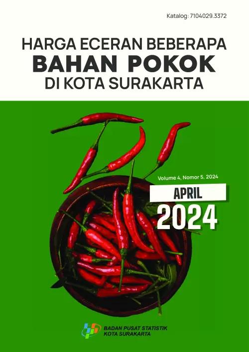 Harga Eceran Beberapa Bahan Pokok di Kota Surakarta April 2024