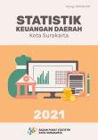 Surakarta Municipality Regional Financial Statistics 2021